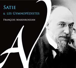 Satie et les Gymnopédistes