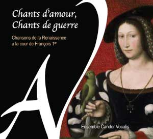 Chants d’amour, chants de guerre