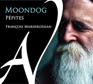 Moondog, Pépites