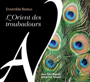 L’Orient des troubadours